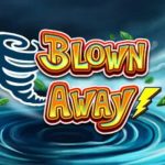 Experience the Thrill of Blown Away Slot – A High-Energy Adventure!