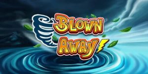 Experience the Thrill of Blown Away Slot – A High-Energy Adventure!