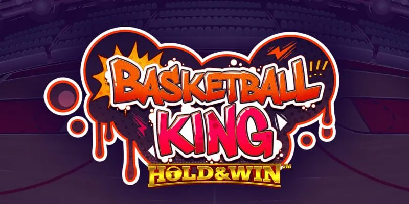 Basketball King Hold and Win – Spin & Score Big!